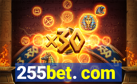 255bet. com